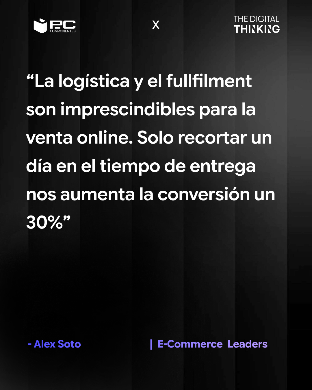 Reflexión de Alex Soto sobre logística y conversión