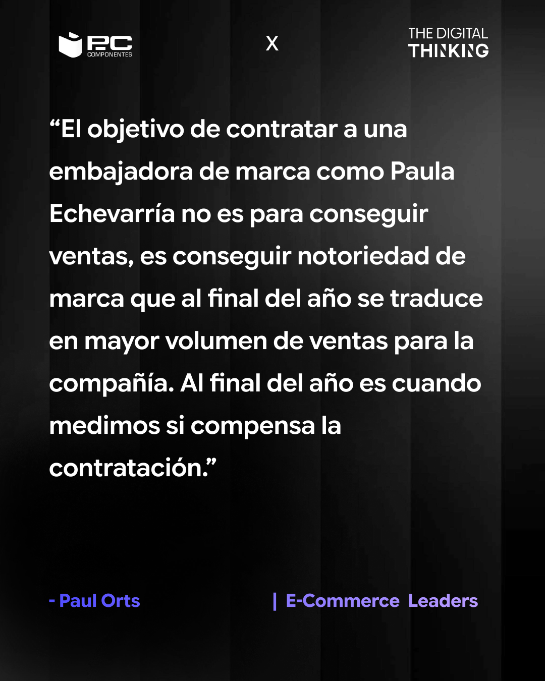 Reflexión de Pau Orts sobre embajadores de marca en E-Commerce Leaders